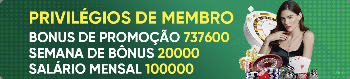 Plataforma 18bet - Segurança, Tecnologia e Confiança